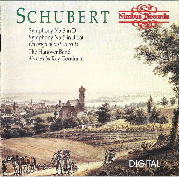 Franz Schubert, Hanover Band Directed By Roy Goodman - Symphony No. 3 In D / Symphony No. 5 In B Flat (CD, Amb) (Near Mint (NM or M-))
