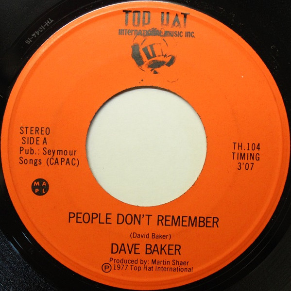 Dave Baker (15) - People Don't Remember (7", Single) (Very Good Plus (VG+))