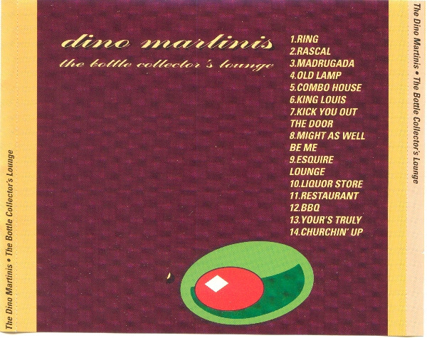 The Dino Martinis - The Bottle Collector's Lounge (CD, Album) (Near Mint (NM or M-)) - Image 2
