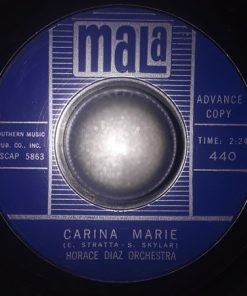 Horace Diaz Orchestra - Carina Marie (7", Single, Promo) (Very Good Plus (VG+))