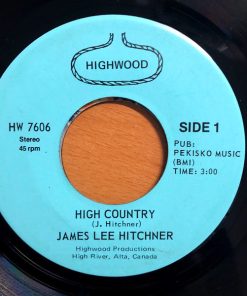 James Lee Hitchner - High Country (7", Single) (Very Good Plus (VG+))