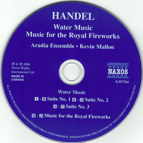 Georg Friedrich Händel • Aradia Ensemble • Kevin Mallon - Water Music / Music For The Royal Fireworks (CD, Album) (Near Mint (NM or M-)) - Image 3