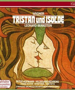 Richard Wagner, Leonard Bernstein, Peter Hofmann, Hildegard Behrens, Yvonne Minton, Bernd Weikl, Hans Sotin, Symphonie-Orchester Des Bayerischen Rundfunks - Tristan Und Isolde (Hightlights = Hohepunkte = Extraits) (CD) (Near Mint (NM or M-))