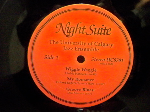 The University Of Calgary Jazz Ensemble - Night Suite (LP, Album, RE) (Mint (M)) - Image 2