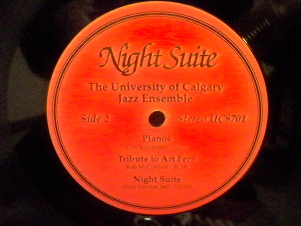 The University Of Calgary Jazz Ensemble - Night Suite (LP, Album, RE) (Mint (M)) - Image 3