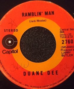 Duane Dee - Ramblin' Man / Listen, They're Playing My Song (7", Single) (Very Good Plus (VG+))