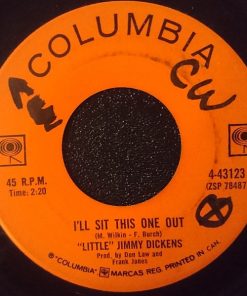 Little Jimmy Dickens - I'll Sit This One Out / Is Goodbye That Easy To Say (7", Single) (Good Plus (G+))