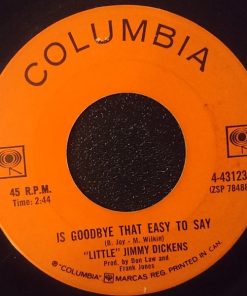 Alternative view of Little Jimmy Dickens - I'll Sit This One Out / Is Goodbye That Easy To Say (7", Single) (Good Plus (G+))