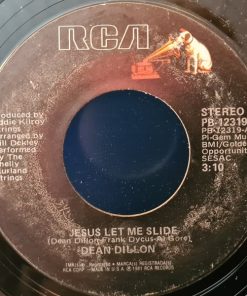 Dean Dillon - Jesus Let Me Slide (7", Single) (Very Good Plus (VG+))