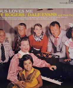 Roy Rogers And Dale Evans - Jesus Loves Me (LP, RE) (Mint (M))