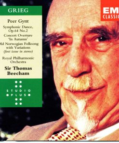 Edvard Grieg - Sir Thomas Beecham, Royal Philharmonic Orchestra - Peer Gynt · Symphonic Dance Op.64 No.2 · Concert Overture "In Autumn" · Old Norwegian Folksong With Variations (CD, Album, Comp, RM) (Near Mint (NM or M-))
