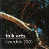 Various - Folk Acts Sweden 2000 (CD, Comp, Promo) (Mint (M))