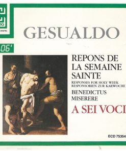 Carlo Gesualdo, A Sei Voci, Alain Zaepffel, Gaël De Kerret, Rachid Safir, Régis oudot, Philippe Balloy, Bernard Fabre-Garrus, Bernard Dehont - Repons De La Semaine Sainte (2xCD) (Near Mint (NM or M-))