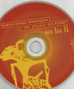 Sabah Habas Mustapha & The Jugala All Stars - So La Li (CD, Album) (Near Mint (NM or M-)) - Image 3