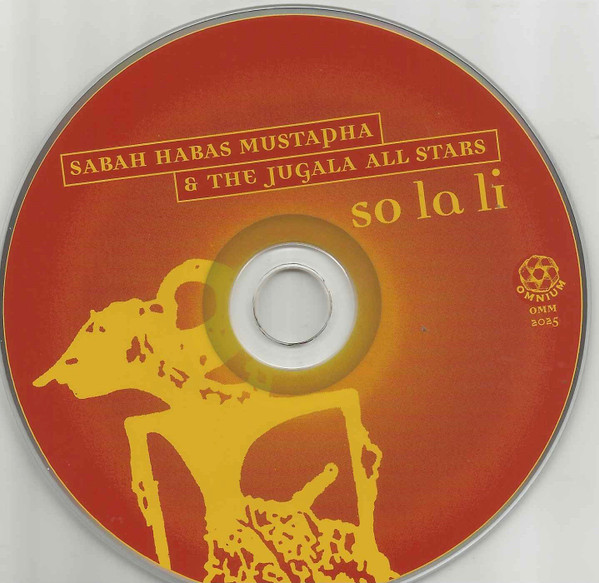 Sabah Habas Mustapha & The Jugala All Stars - So La Li (CD, Album) (Near Mint (NM or M-)) - Image 3