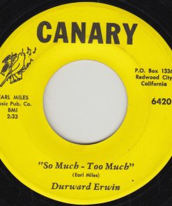 Durward Erwin - So Much - Too Much (7") (Very Good Plus (VG+))