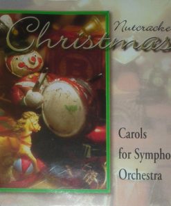 Unknown Artist - A Nutcracker Christmas: Carols for Symphonic Orchestra (CD, Album) (Near Mint (NM or M-))