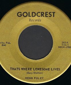 Webb Foley - That's Where Lonesome Lives / For Sale (7", Single) (Very Good Plus (VG+))