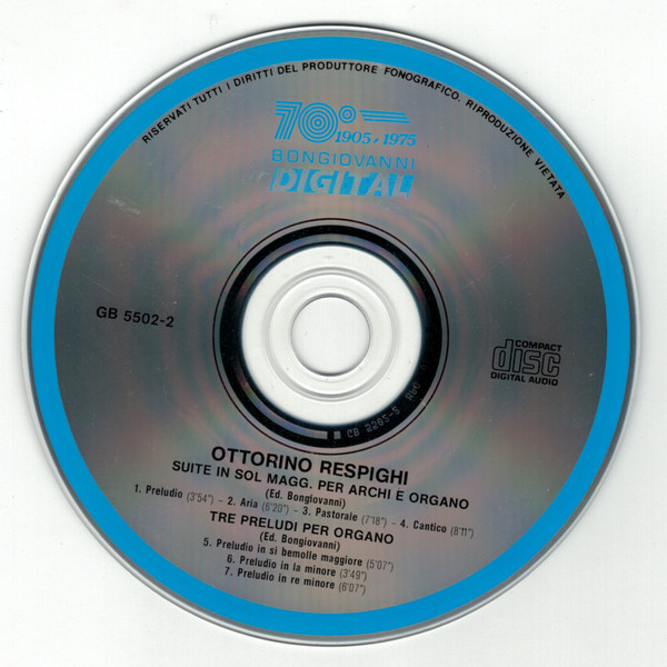 Ottorino Respighi, Orchestra D'Archi "G. Tartini", Max Cassoli - Suite In Sol Maggiore Per Archi E Organo; Tre Preludi Per Organo (CD) (Near Mint (NM or M-)) - Image 4