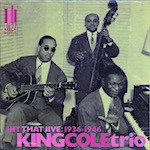 The Nat King Cole Trio - Hit That Jive: 1936-1946 (CD, RM) (Mint (M))