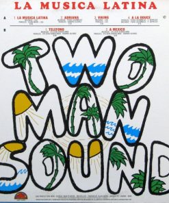 Alternative view of Two Man Sound - La Musica Latina (LP, Album) (Mint (M))