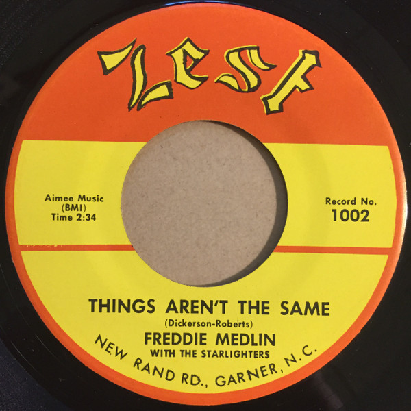 Freddie Medlin With The Starlighters - Things Aren't The Same (7") (Very Good Plus (VG+))