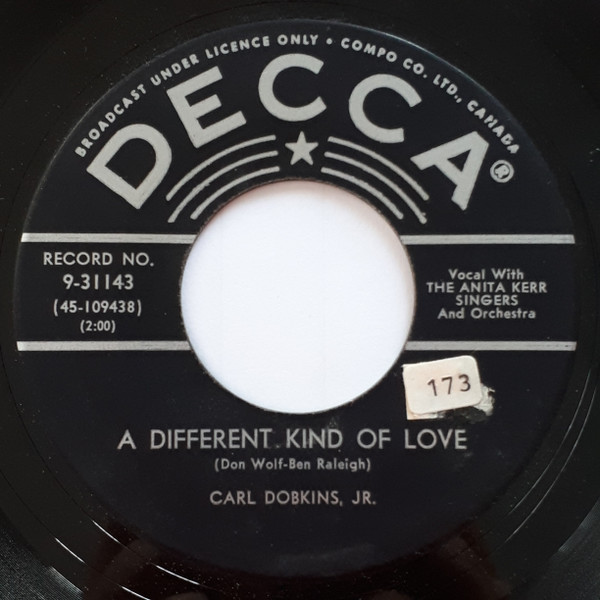 Carl Dobkins Jr. - A Different Kind Of Love (7", Single) (Very Good Plus (VG+))