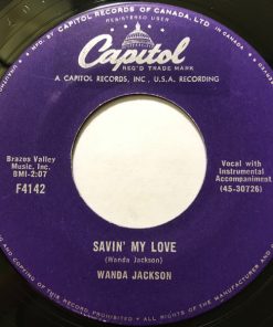 Alternative view of Wanda Jackson - You've Turned To A Stranger / Savin' My Love (7") (Very Good (VG))