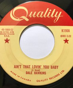 Dale Hawkins - Ain't That Lovin' You Baby / My Dream (7", Single) (Very Good Plus (VG+))