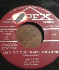 Chuck Reed (3) With The Hugo Peretti Orchestra - Let's Put Our Hearts Together / No School Tomorrow (7", Single) (Very Good Plus (VG+))