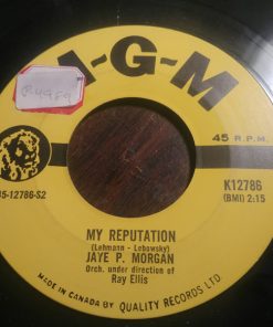 Jaye P. Morgan - My Reputation / (It Took) One Kiss (7", Single) (Very Good Plus (VG+))