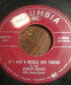 Shirley Bassey With Jimmy Carroll - If I Had A Needle And Thread / Tonight My Heart She Is Crying (7", Single) (Very Good Plus (VG+))