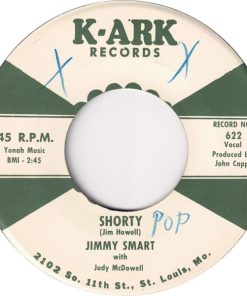 Jimmy Smart With Judy McDowell - Shorty / In My Dreams (7", Single) (Very Good Plus (VG+))