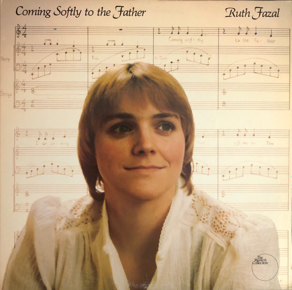 Ruth Fazal - Coming Softly To The Father (LP, Album) (Mint (M))