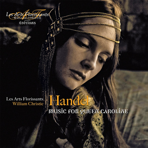 Georg Friedrich Händel – Les Arts Florissants, William Christie - Music For Queen Caroline (CD) (Near Mint (NM or M-))