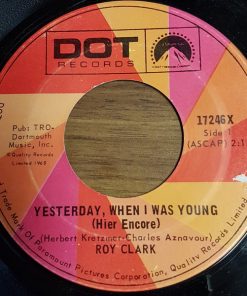 Roy Clark - Yesterday, When I Was Young (Hier Encore) (7", Single) (Very Good (VG))