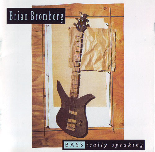 Brian Bromberg - BASSically Speaking (CD, Album) (Near Mint (NM or M-))