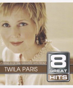 Twila Paris - 8 Great Hits (CD, Comp) (Mint (M))