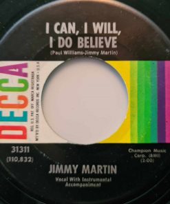 Jimmy Martin - I Can, I Will, I Do Believe / There Was A Love (7") (Near Mint (NM or M-))