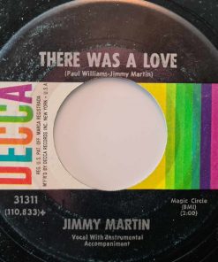 Alternative view of Jimmy Martin - I Can, I Will, I Do Believe / There Was A Love (7") (Near Mint (NM or M-))