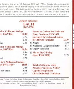 Alternative view of Johann Sebastian Bach - Takako Nishizaki · Alexander Jablokov · Capella Istropolitana · Oliver Dohnanyi - Violin Concertos A Minor · E Major · E Minor, Double Concerto In D Minor, Air On The G String (CD, RE) (Near Mint (NM or M-))