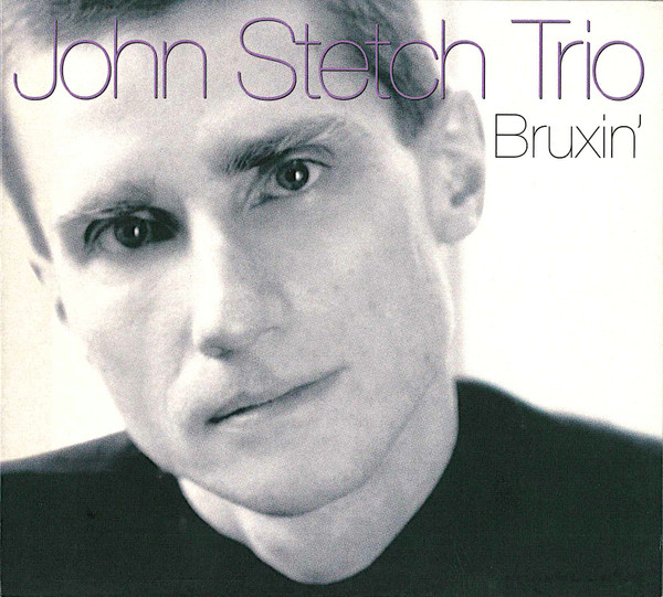 John Stetch Trio - Bruxin' (CD, Album) (Near Mint (NM or M-))
