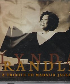 Lynda Randle - A Tribute To Mahalia Jackson (CD, Album) (Near Mint (NM or M-))