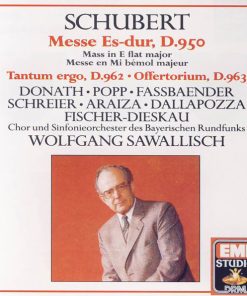 Franz Schubert - Helen Donath • Lucia Popp • Brigitte Fassbaender • Peter Schreier • Francisco Araiza • Adolf Dallapozza • Dietrich Fischer-Dieskau, Chor Des Bayerischen Rundfunks Und Symphonie-Orchester Des Bayerischen Rundfunks, Wolfgang Sawallisch - Messe Es-Dur, D. 950 • Tantum Ergo, D. 962 • Offertorium, D. 963 (CD, Album) (Near Mint (NM or M-))