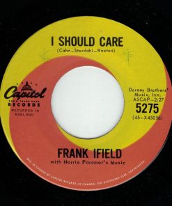 Frank Ifield - I Should Care / True Love Ways (7", Single) (Very Good Plus (VG+))