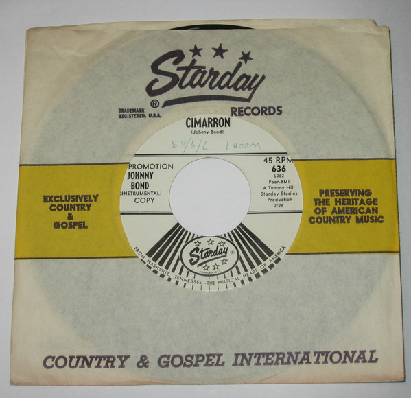Johnny Bond - Cimarron / True Love (Is So Hard To Find) (7", Promo) (Good Plus (G+))