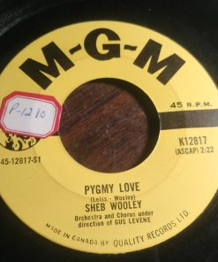 Sheb Wooley - Pygmy Love / Careless Hands (7", Single) (Very Good Plus (VG+))