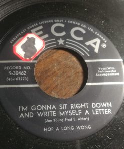 Hop A Long Wong - I'm Gonna Sit Right Down And Write Myself A Letter / Goody Goody (7", Single) (Very Good Plus (VG+))