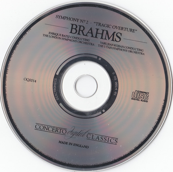 Johannes Brahms, Enrique Batiz Conducting London Symphony Orchestra / Varujan Kojian Conducting Utah Symphony Orchestra - Symphony N°2 - "Tragic Overture" (CD, RE) (Near Mint (NM or M-)) - Image 3