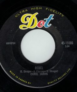 Carol Jarvis (2) - Rebel (7", Single) (Very Good (VG))